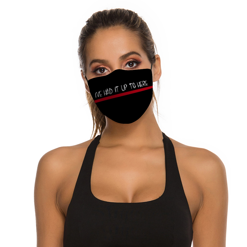 I'VE HAD IT - Black Customizable Face Cover with Filter Element for Adults