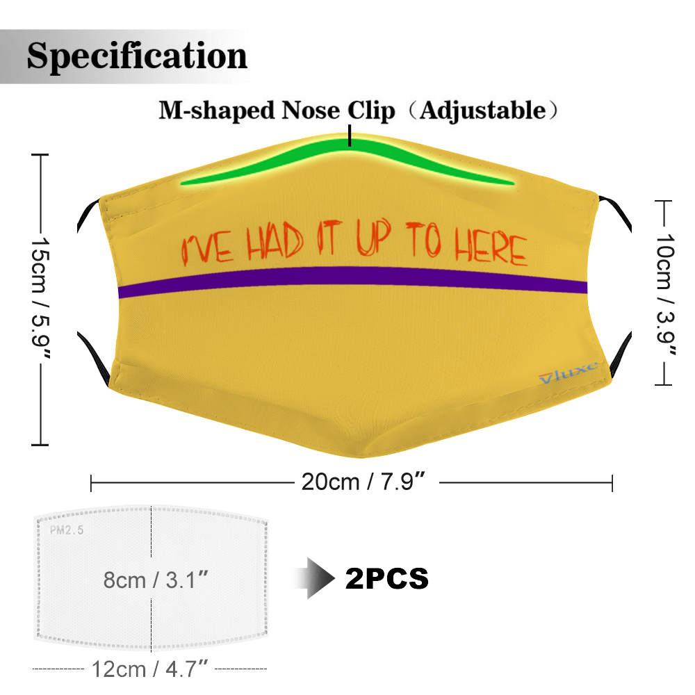 I'VE HAD IT - Yellow Customizable Face Cover with Filter Element for Adults