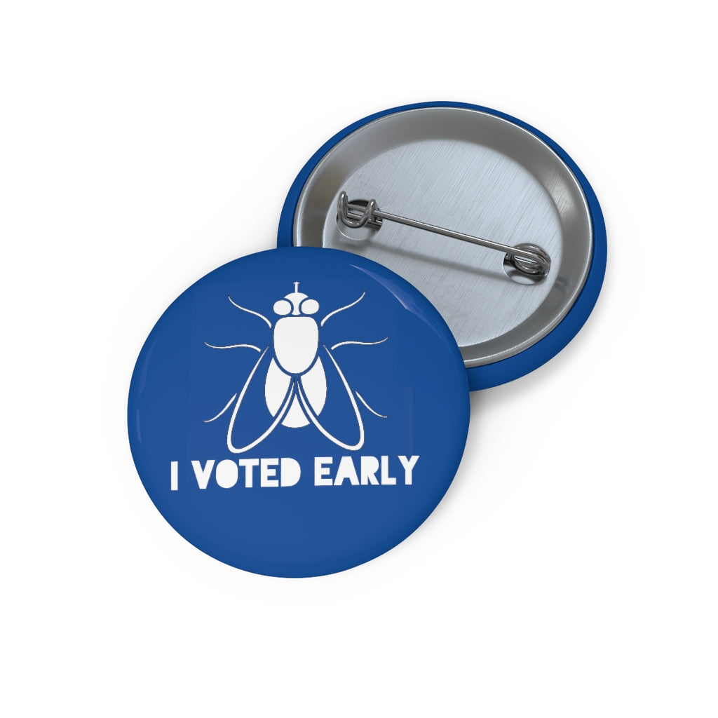 I Voted Early Blue Custom Pin Buttons