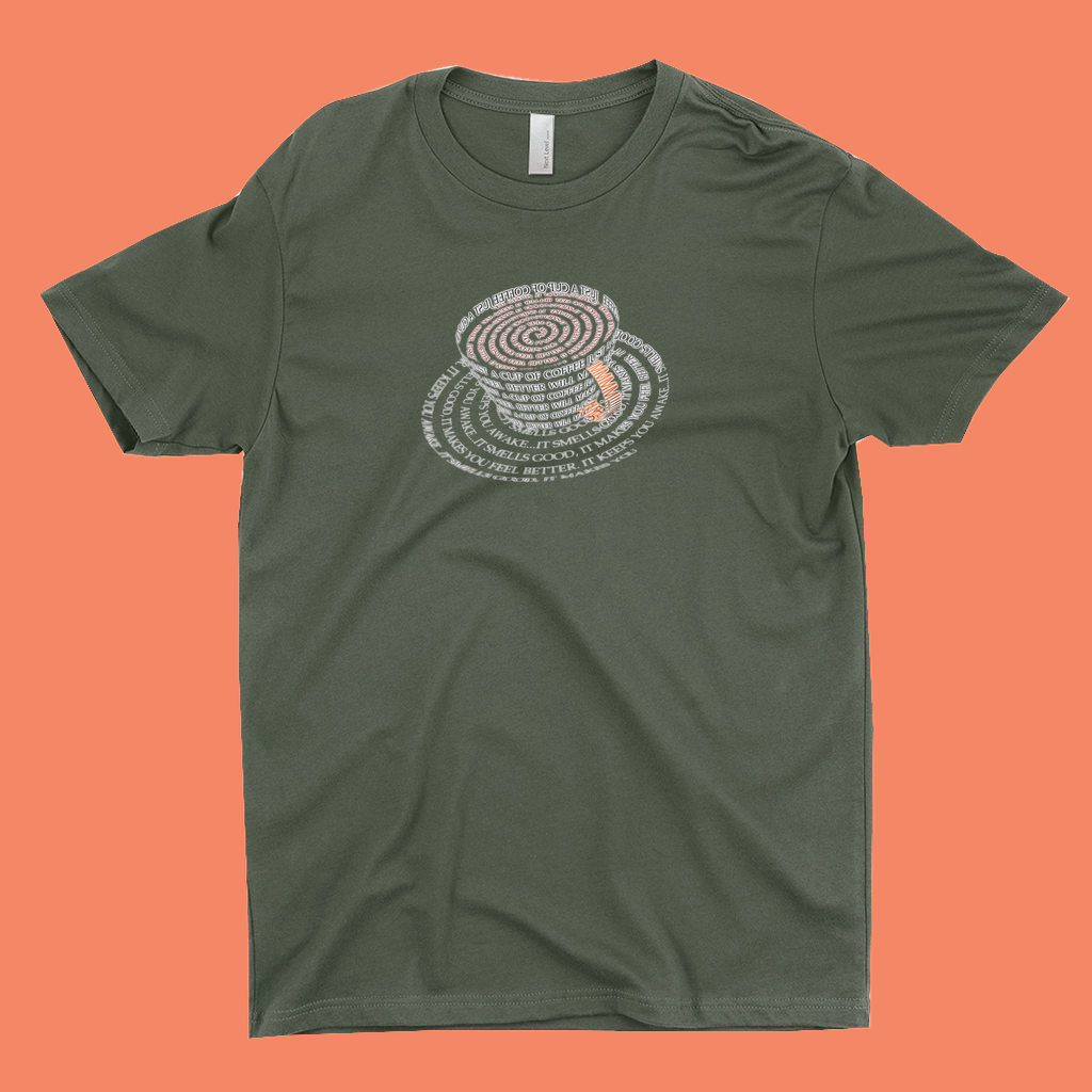 Have A Cup Unisex T-Shirts