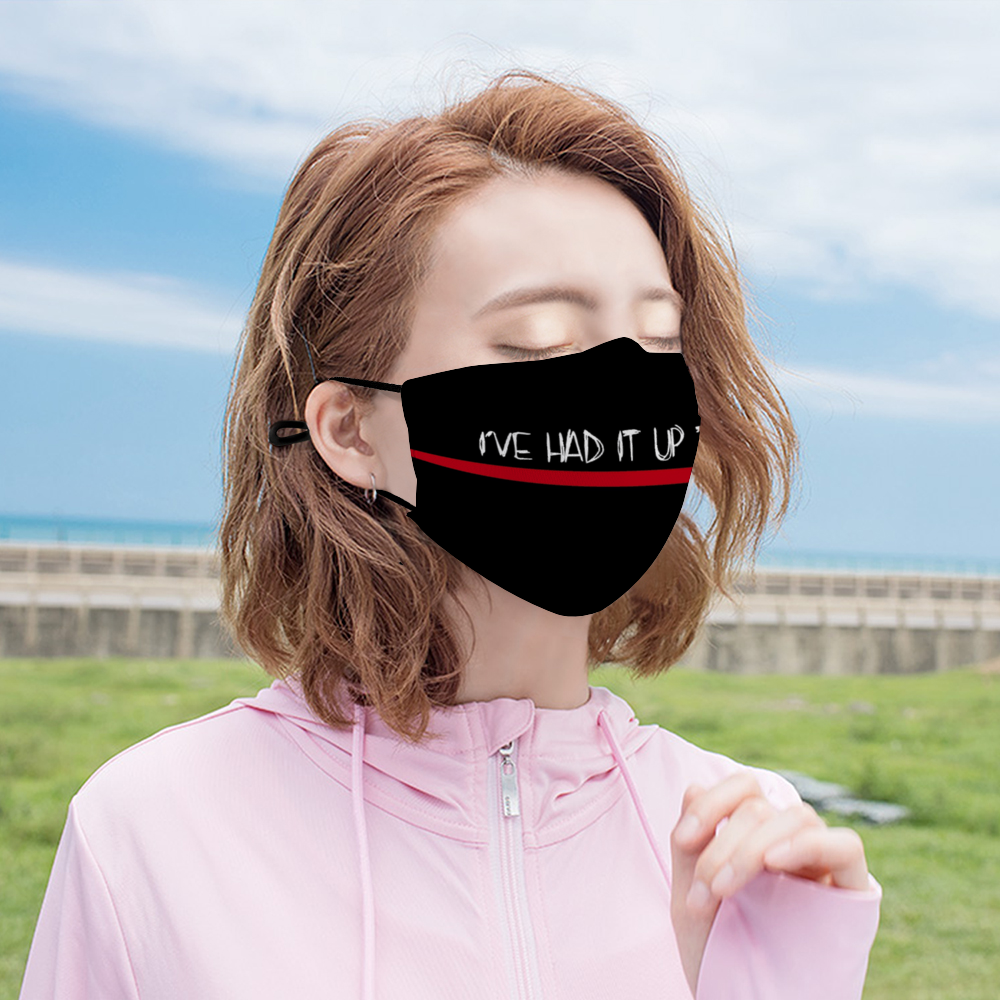 I'VE HAD IT - Black Customizable Face Cover with Filter Element for Adults