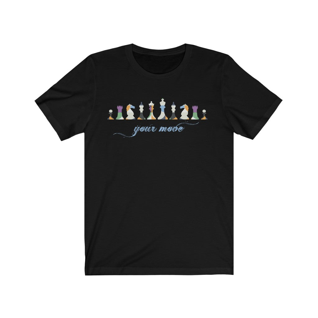 Your Move Vluxe Unisex Jersey Short Sleeve