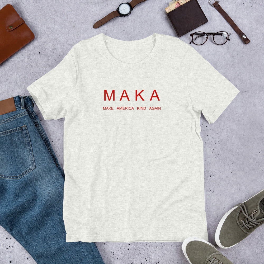 MAKA- Make America Kind Again Short-Sleeve Unisex T-Shirt