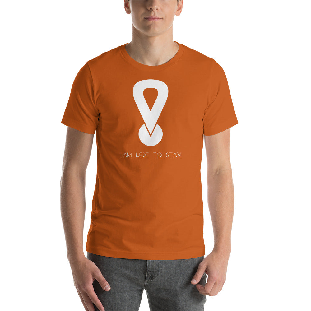 I AM HERE Short-Sleeve Unisex T-Shirt
