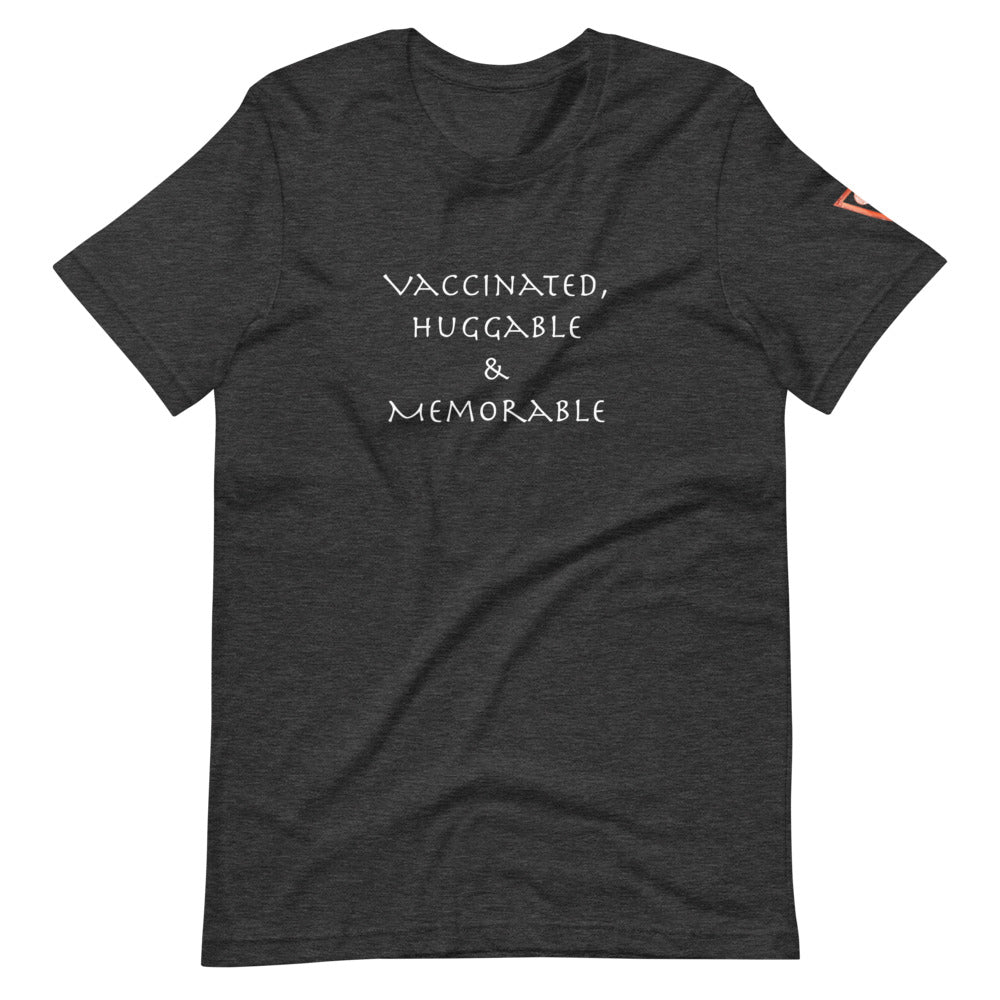 Vaccinated Huggable Memorable Short-Sleeve Unisex T-Shirt