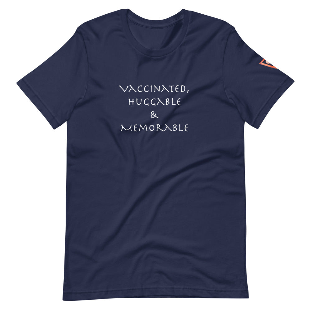 Vaccinated Huggable Memorable Short-Sleeve Unisex T-Shirt