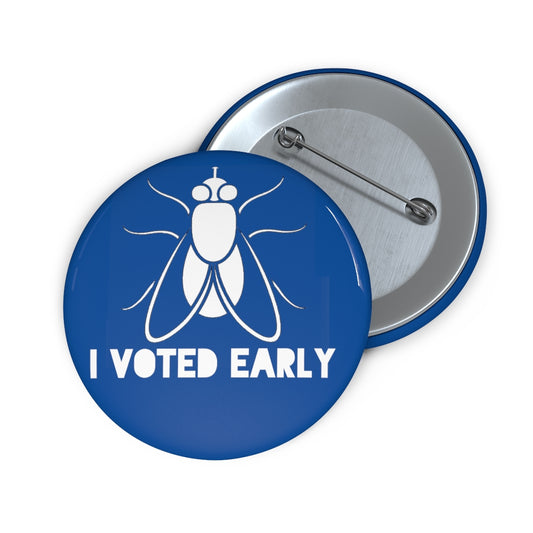 I Voted Early Blue Custom Pin Buttons