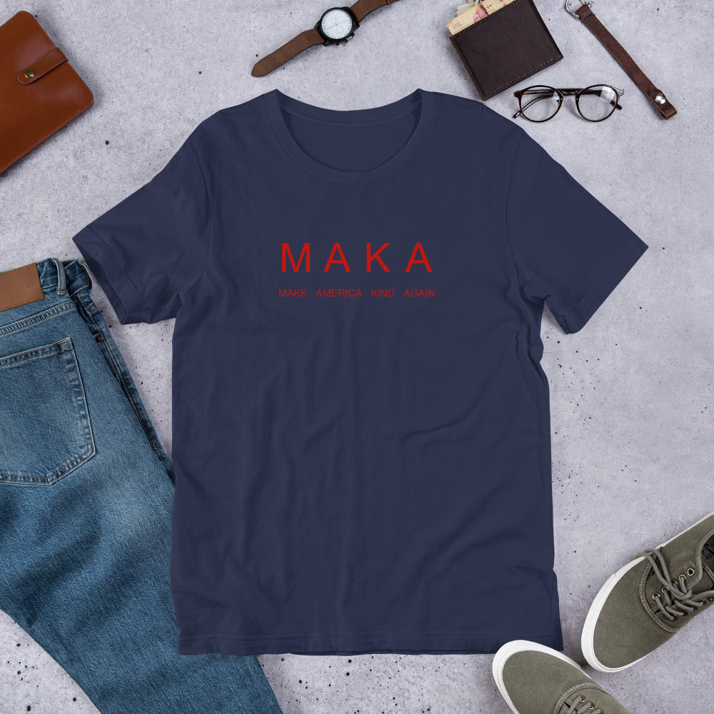 MAKA- Make America Kind Again Short-Sleeve Unisex T-Shirt