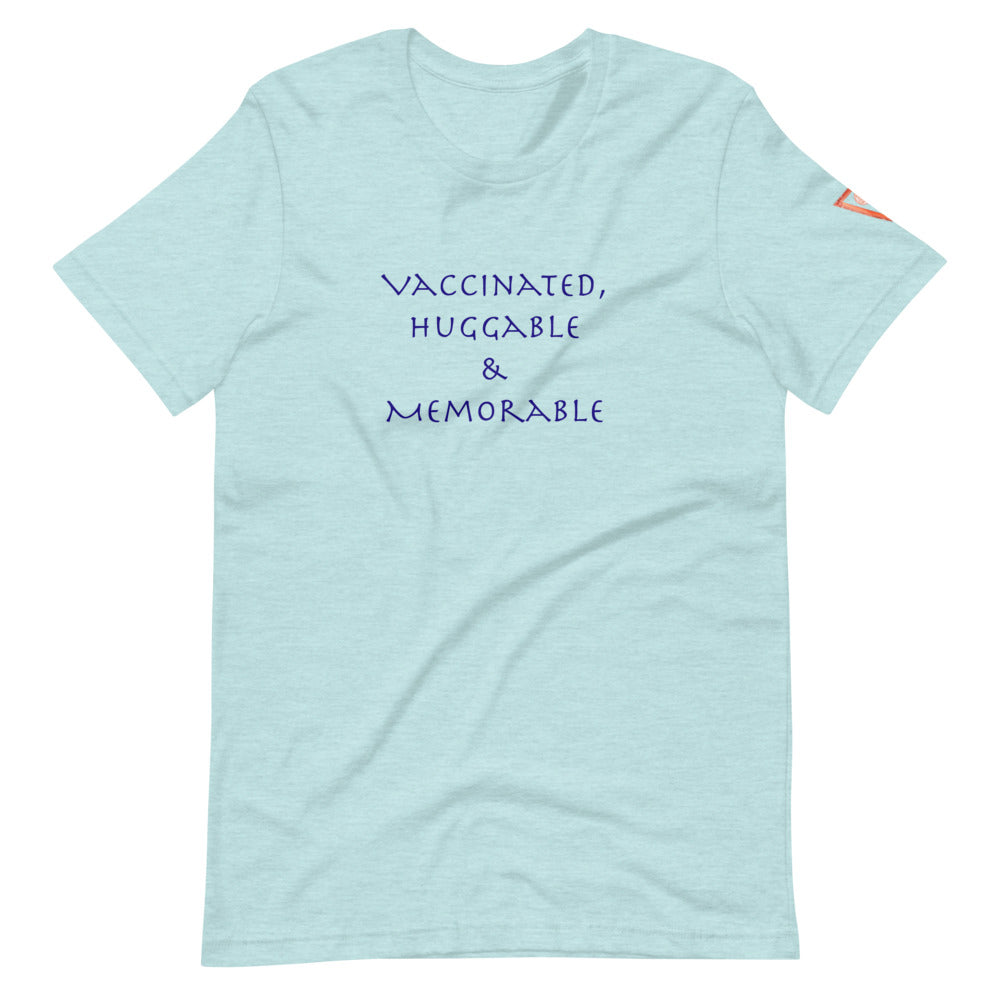 Vaccinated Huggable Memorable Short-Sleeve Unisex T-Shirt